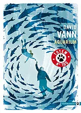 Broschiert Aquarium von David Vann