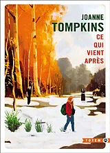 Broschiert Ce qui vient après von JoAnne Tompkins