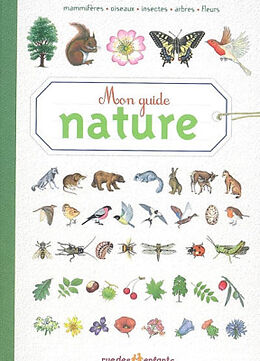 Broché Mon guide nature de Anne Baudier