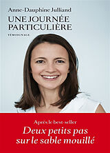 Broché Une journée particulière de Anne-Dauphine Julliand