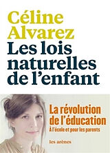 Broché Les lois naturelles de l'enfant de Céline Alvarez