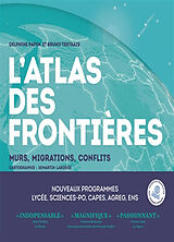 Broché L'atlas des frontières : murs, conflits, migrations de Bruno; Papin, Delphine Tertrais