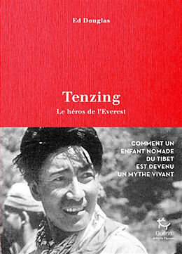 Broché Tenzing : le héros de l'Everest : une biographie de Ed Douglas