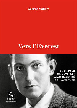 Broché Vers l'Everest de George Mallory