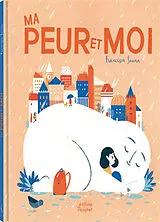 Kartonierter Einband MA PEUR ET MOI von FRANCESCA SANNA