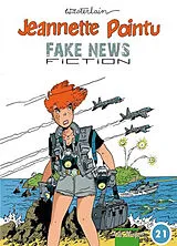 Broschiert Jeannette Pointu. Vol. 21. Fake news fiction von Marc Wasterlain