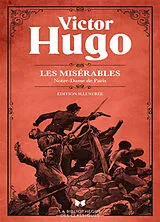 Broschiert Notre-Dame de Paris. Les misérables von Victor Hugo