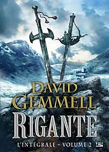 Broschiert Rigante : l'intégrale. Vol. 2 von David Gemmell