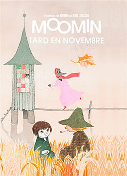 Broché Les aventures de Moomin. Moomin : tard en novembre de Tove Jansson