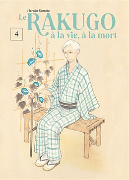 Broché Le rakugo, à la vie, à la mort. Vol. 4 de Haruko Kumota