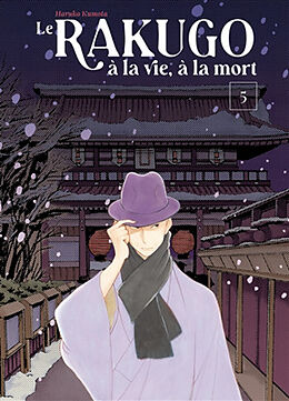 Broché Le rakugo, à la vie, à la mort. Vol. 5 de Haruko Kumota