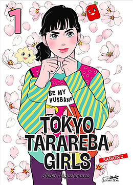 Broché Tokyo tarareba girls : saison 2. Vol. 1 de Akiko Higashimura