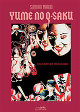 Broschiert Yume no Q-Saku von Suehiro Maruo
