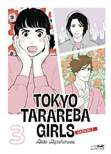 Broché Tokyo tarareba girls : saison 2. Vol. 3 de Akiko higashimura
