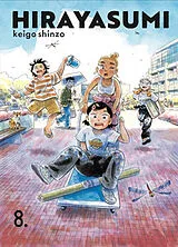 Broschiert Hirayasumi. Vol. 8 von Keigo Shinzo