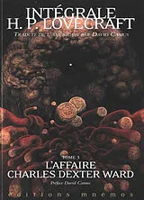 Broschiert Intégrale H.P. Lovecraft. Vol. 3. L'affaire Charles Dexter Ward von Howard Phillips Lovecraft