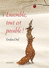 Broschiert Ensemble, tout est possible ! von Feridun Oral