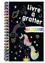 Broschiert Ma licorne : livre à gratter von Jennifer Wilderich-Lang