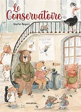 Broschiert Le conservatoire von Soufie Régani