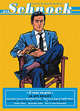 Revue Schnock, n° 37. Alain Delon de Revue