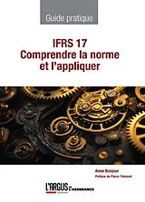 Broschiert IFRS 17 : comprendre la norme et l'appliquer von Bonjour-a