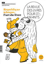 Revue Revue des livres pour enfants (La), n° 334. République tchèque, l'art du livre de Revue