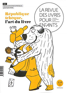 Revue Revue des livres pour enfants (La), n° 334. République tchèque, l'art du livre de Revue