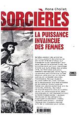 Kartonierter Einband Sorcières - La puissance invaincue des femmes von Mona Chollet