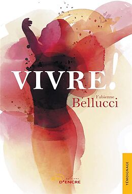 Livre Vivre ! de Bellucci-f