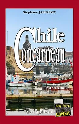 E-Book (epub) Chile-Concarneau von Stéphane Jaffrézic