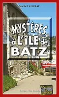 E-Book (epub) Mystères à l'île de Batz von Michel Courat