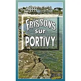 E-Book (epub) Frissons sur Portivy von Simone Ansquer