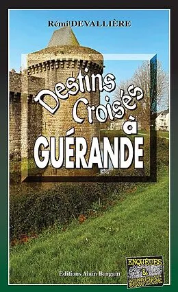 E-Book (epub) Destins croisés von Rémi Devalliere