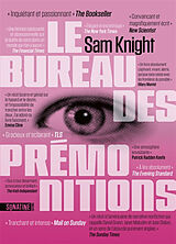 Broché Le Bureau des prémonitions : une histoire vraie de Sam Knight