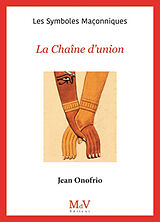 Broché La chaîne d'union de Jean Onofrio