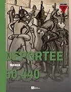 Kartonierter Einband Déportée 50.440 von Wanda Andrée Carliez Lambert de Loulay