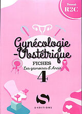 Broché Gynécologie-obstétrique : fiches : format R2C de Anaïs Al-Bayatti