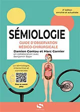 Broschiert Sémiologie : guide d'observation médico-chirurgicale von Marc; Contou, Damien Garnier