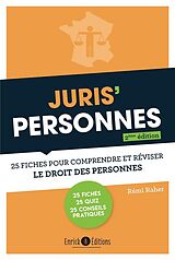 Broché Juris Personnes: 25 Fiches Pour Comprendre et Reviser le Droit des de Remi Raher