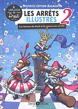 Broché Les arrêts illustrés. Vol. 2. Les barons du droit et la course aux arrêts de Astrid ; Trarieux, Charlotte Boyer