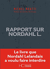 Broché Rapport sur Nordahl L. de Michel Moatti