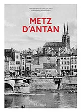 Broschiert Metz d'antan von Barbian Fabrice