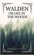 Fester Einband Walden von Henry David Thoreau