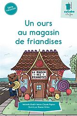 Broché Un ours au magasin de friandises de Michelle; Pigeon, Marie-Claude Khalil