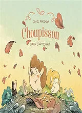 Broschiert Choupisson. Vol. 3. Coeur d'artichaut von David Périmony