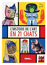 Broché L'histoire de l'art en 21 chats de Nia Gould