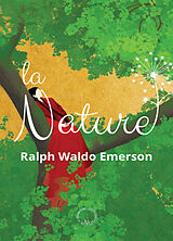 Broché La nature de Ralph Waldo Emerson