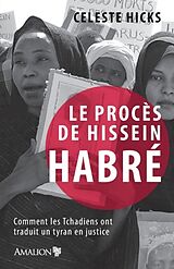 Couverture cartonnée Le procès de Hissein Habré de Celeste Hicks