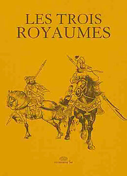 Broché Les trois royaumes de 