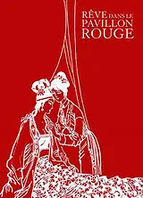 Broschiert Rêve dans le pavillon rouge von COLLECTIF